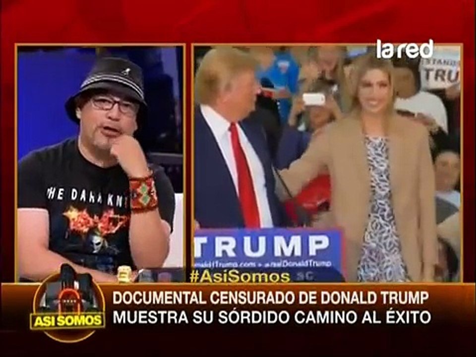 Documental censurado Donald Trump Salfate 2016 / Asi Somos
