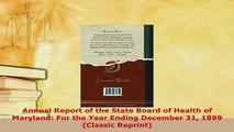 Read  Annual Report of the State Board of Health of Maryland For the Year Ending December 31 Ebook Free