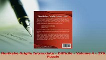 Download  Nurikabe Griglie Intrecciate  Difficile  Volume 4  276 Puzzle Read Online