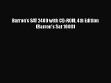 PDF Barron's SAT 2400 with CD-ROM 4th Edition (Barron's Sat 1600)  Read Online