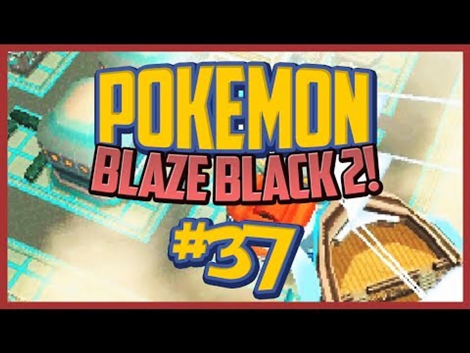 Pokemon Blaze Black 2 Lets Play Ep.37 Floating Pirate Ship!