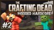 Crafting Dead Hardcore Modded Survival (Minecraft) Ep.2 