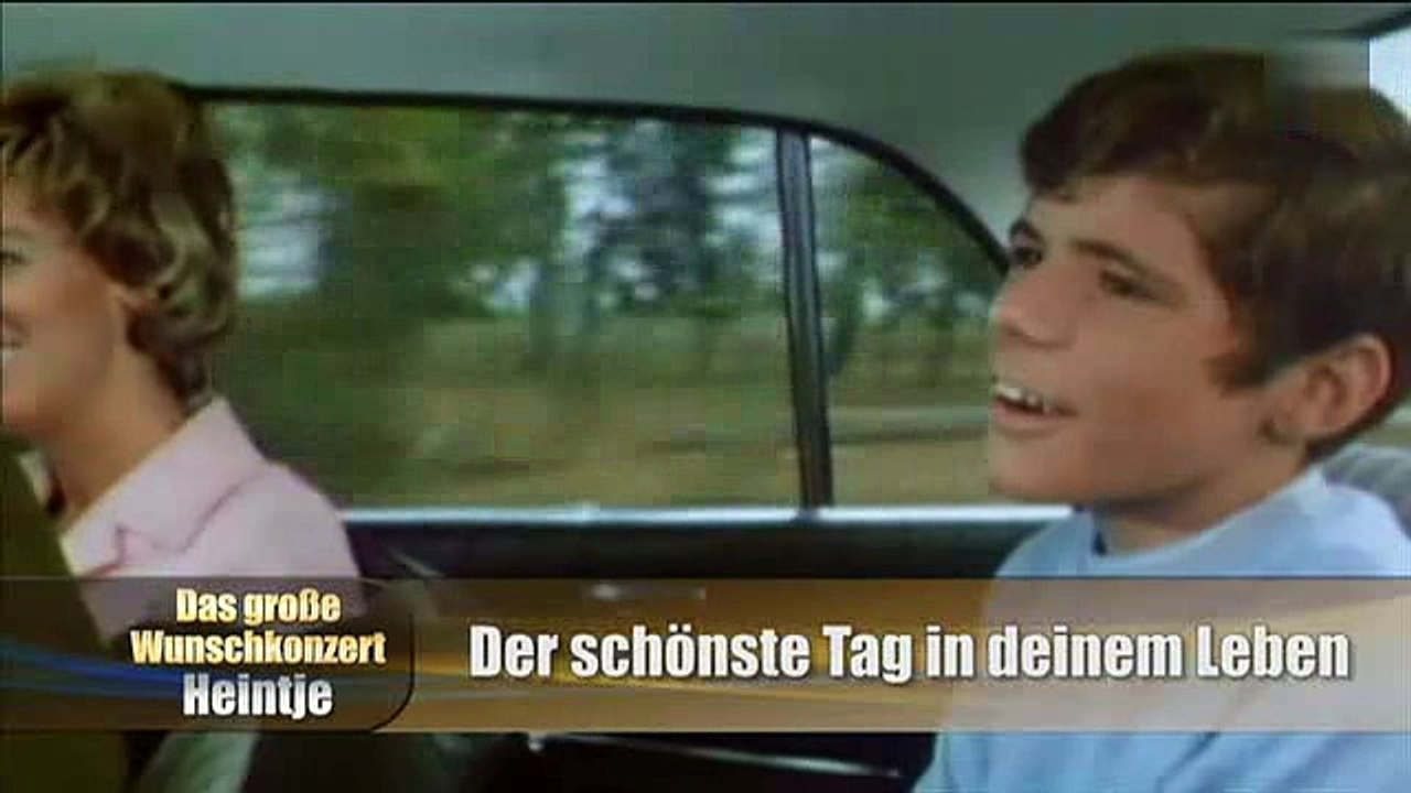 Heintje - Der schönste Tag in deinem Leben
