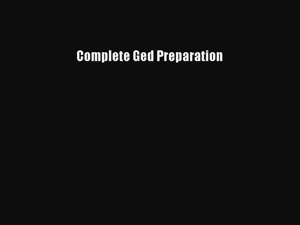Download Complete GED Preparation Free Books