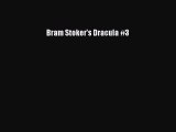PDF Bram Stoker's Dracula #3  EBook
