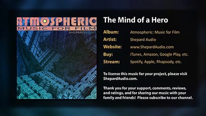 The Mind of a Hero (from "Atmospheric: Music for Film" by Shepard Audio) (World Music 720p)