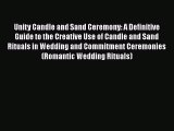 [PDF] Unity Candle and Sand Ceremony: A Definitive Guide to the Creative Use of Candle and