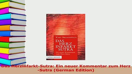 PDF  Das HerzinfarktSutra Ein neuer Kommentar zum HerzSutra German Edition  EBook