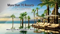 Hilton Hotels & Resorts: Welcoming The World