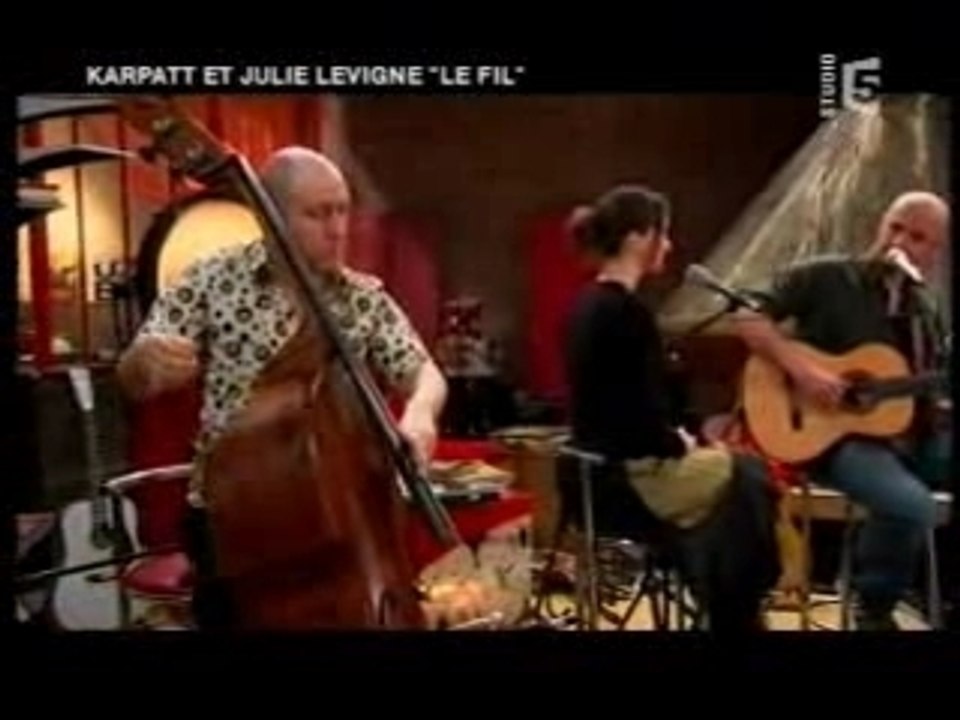 Karpatt et julie levigne - Le fil