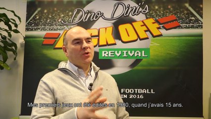 Dino Dini’s Kick Off Revival - Carnet #1 Birth of a Legend