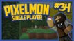 Pixelmon (Minecraft Pokemon Mod) Single Player Season 2 Ep.34 Catching Spree!