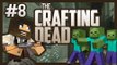 Minecraft Crafting Dead! (The Walking Dead Mod) Let's Play Ep.8 
