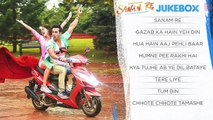'SANAM RE' Songs- Pulkit Samrat, Yami Gautam, Divya Khosla KumAR