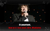 Claude Barzotti Madame (karaoké réalisé par Softchess)