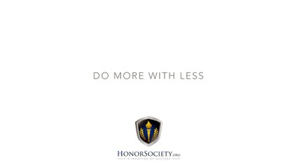 HonorSociety.org Core Value # 8