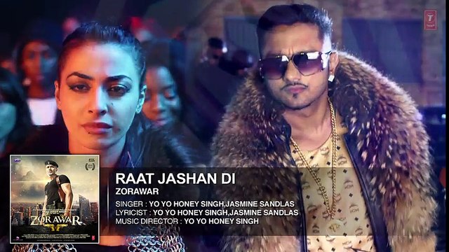 Raat Jashan Di Full Song Audio - ZORAWAR - Yo Yo Honey Singh 2016 - New Punjabi Songs