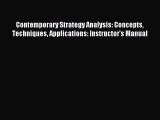 Read Contemporary Strategy Analysis: Concepts Techniques Applications: Instructor's Manual