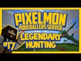 Pixelmon Server (Minecraft Pokemon Mod) Pokeballers Lets Play Season 2 Ep.17 Legendary Hunting!