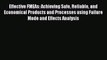 Read Effective FMEAs: Achieving Safe Reliable and Economical Products and Processes using Failure