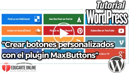Cómo crear botones en WordPress con MaxButtons