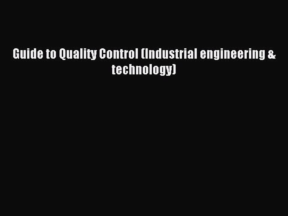 Download Guide to Quality Control (Industrial engineering & technology) PDF Free