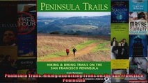 Read  Peninsula Trails Hiking and Biking Trails on the San Francisco Peninsula  Full EBook