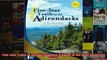 Read  FiveStar Trails in the Adirondacks A Guide to the Most Beautiful Hikes  Full EBook