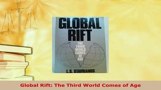Download  Global Rift The Third World Comes of Age Ebook