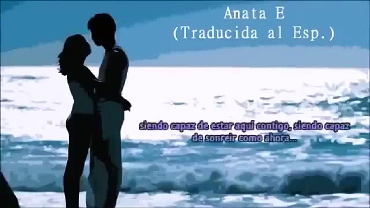 カノン Kanon - Anata E あなたへ (Traducida al Español)