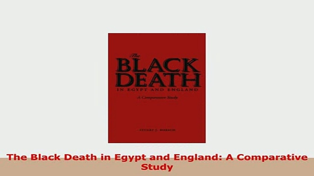 Download  The Black Death in Egypt and England A Comparative Study Read Online