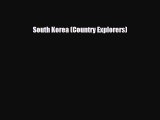 Download ‪South Korea (Country Explorers) Ebook Free
