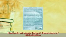 Download  Modernity At Large Cultural Dimensions of Globalization PDF Online