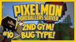 Pixelmon Server (Minecraft Pokemon Mod) Pokeballers Lets Play Season 2 Ep.10 2nd Gym! Bug Type!