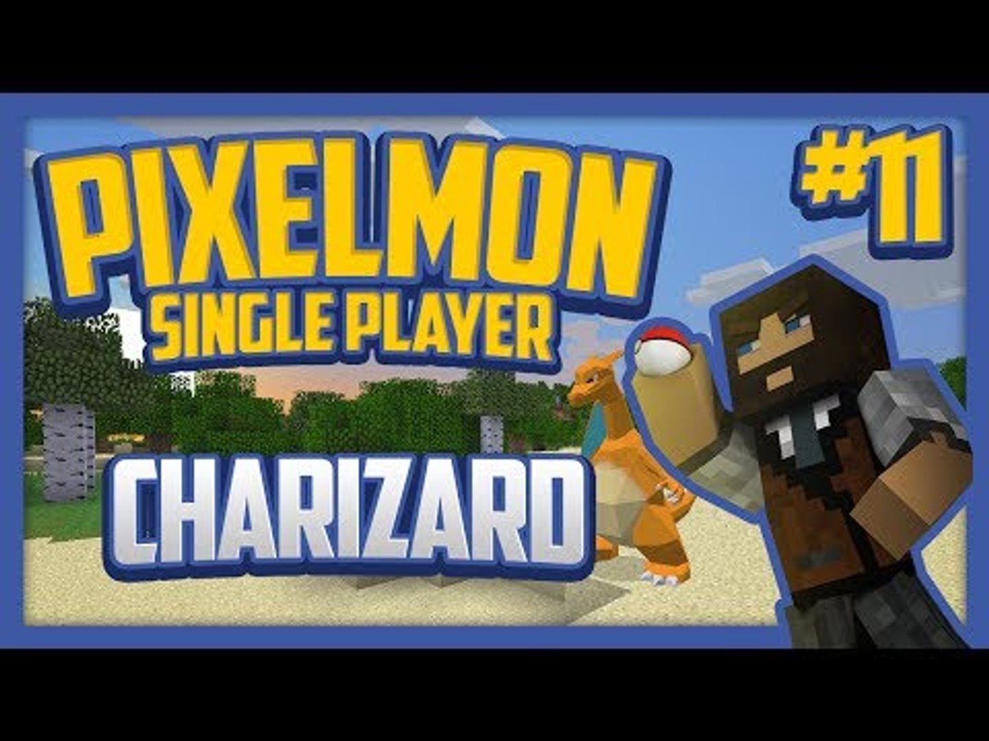 ENTER CHARIZARD - MINECRAFT PIXELMON S2 - EPISODE 29 (1.12.2 MODDED  SURVIVAL) 