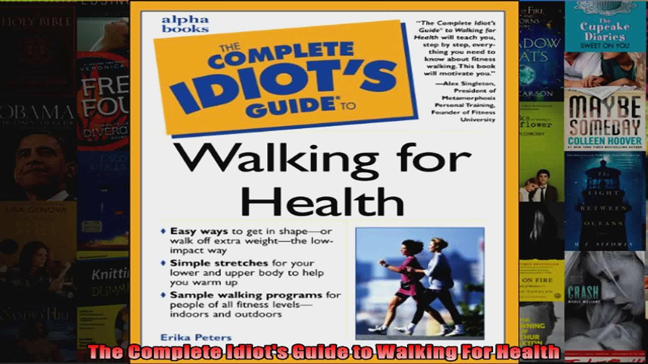 Download  The Complete Idiots Guide to Walking For Health Full EBook Free