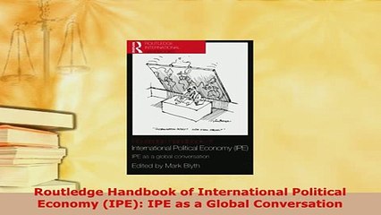 Download  Routledge Handbook of International Political Economy IPE IPE as a Global Conversation Read Online