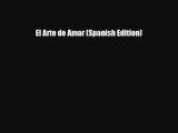 Read ‪El Arte de Amar (Spanish Edition)‬ PDF Free