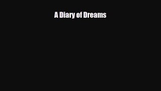Download ‪A Diary of Dreams‬ PDF Online