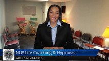 NLP Life Coaching & Hypnosis Toms RiverExcellent Review by P.P.