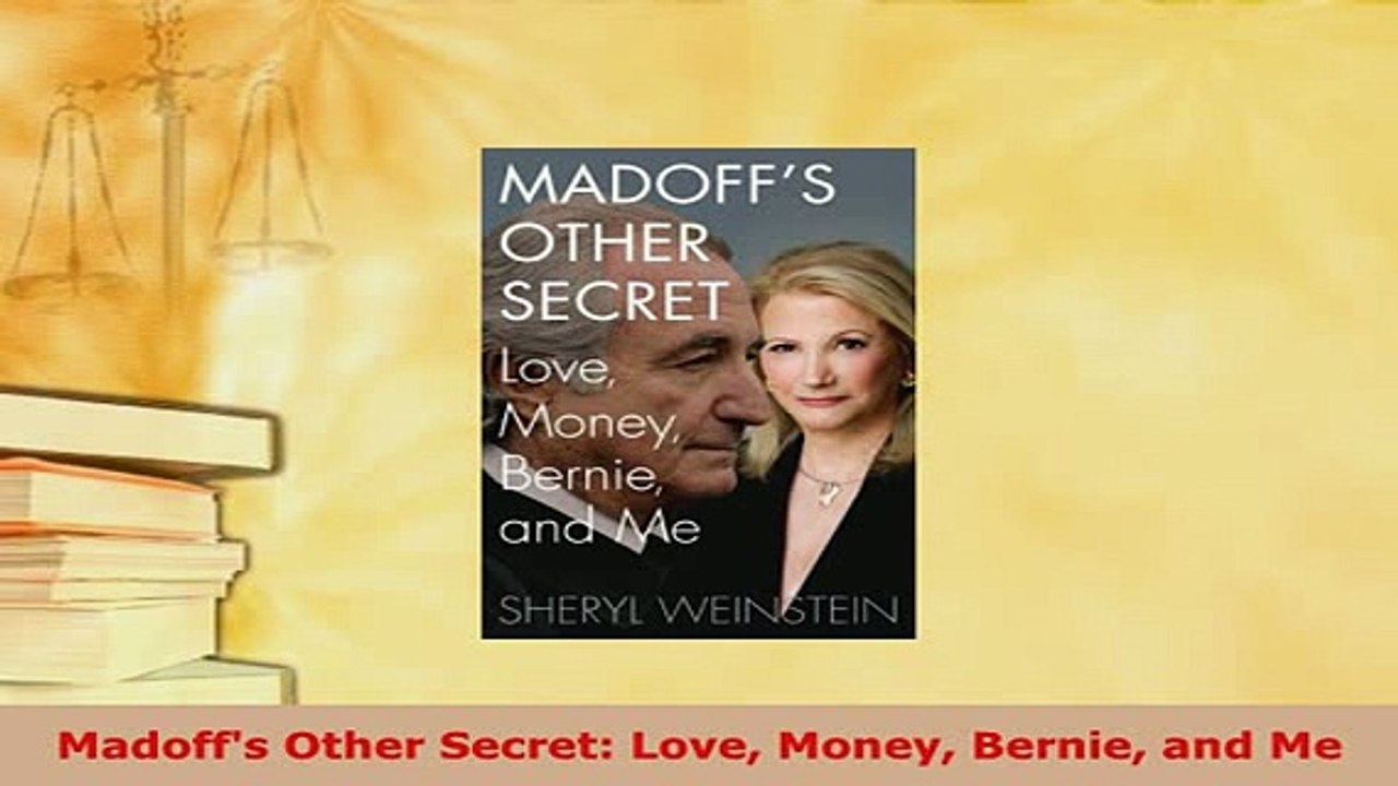 PDF  Madoffs Other Secret Love Money Bernie and Me  EBook