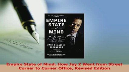 Download  Empire State of Mind How Jay Z Went from Street Corner to Corner Office Revised Edition Free Books