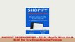 Download  SHOPIFY DROPSHIPPING  2016 Shopify Store Pro  100 Per Day Dropshipping Formula Ebook
