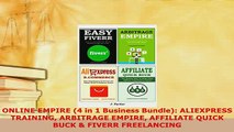 Download  ONLINE EMPIRE 4 in 1 Business Bundle ALIEXPRESS TRAINING ARBITRAGE EMPIRE AFFILIATE PDF Online