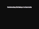 Download ‪Celebrating Birthdays In Australia PDF Free
