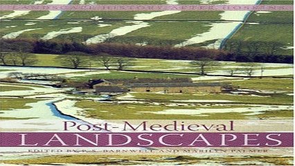 Read Post Medieval Landscapes  Landscape History After Hoskins  Ebook pdf download