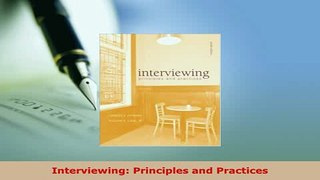 PDF  Interviewing Principles and Practices Read Online