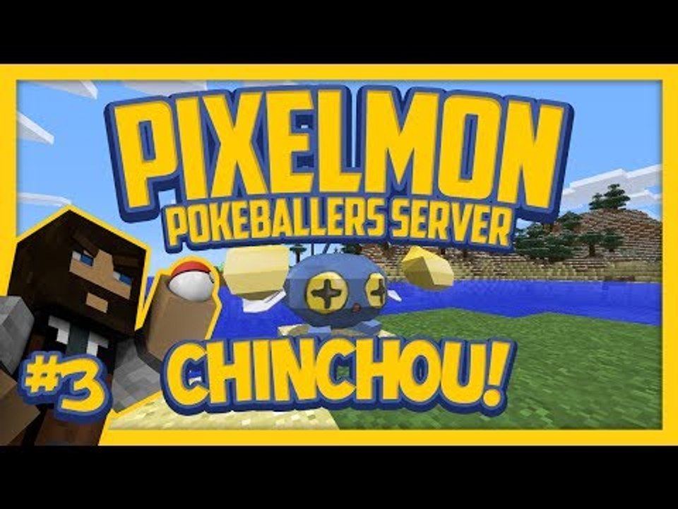 Pixelmon Server (Minecraft Pokemon Mod) Pokeballers Lets Play Season 2 Ep.3 Chinchou!