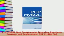 PDF  PHP MySQL Web Programming Interview Questions Answers and Explanations PHP MySQL FAQ Download Full Ebook