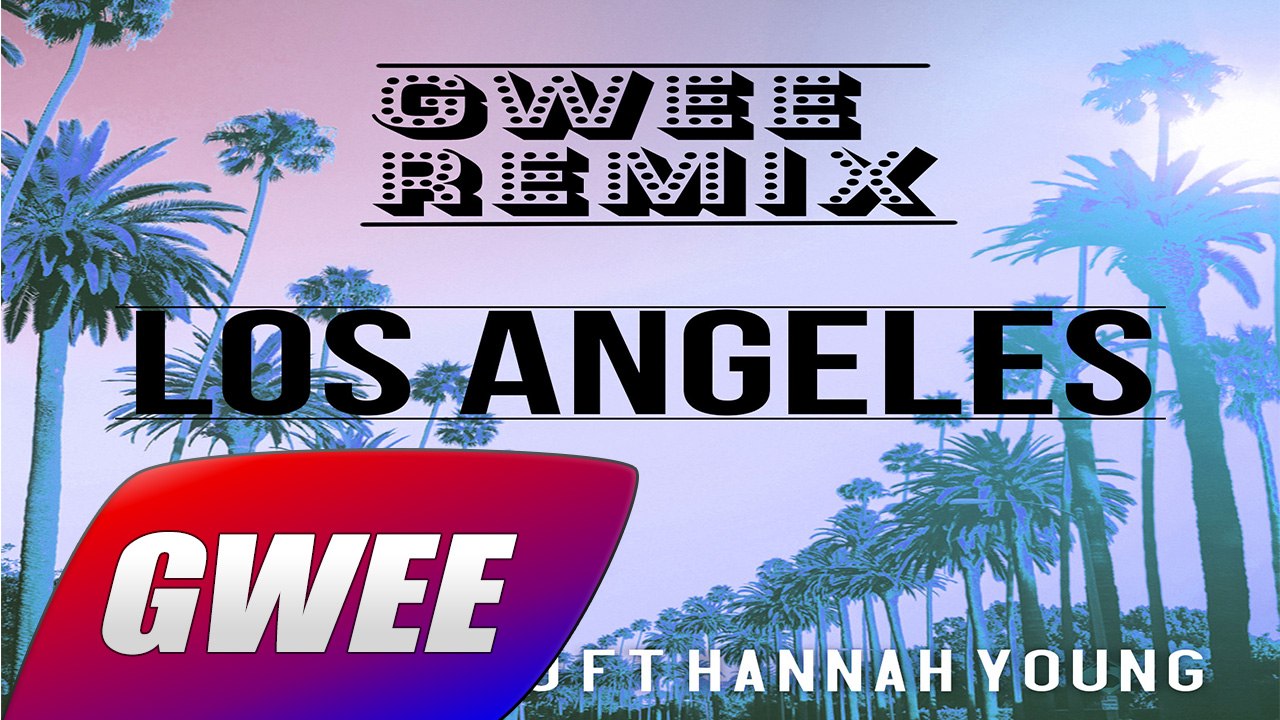 Danny Darko - Los Angeles (Gwee Remix)